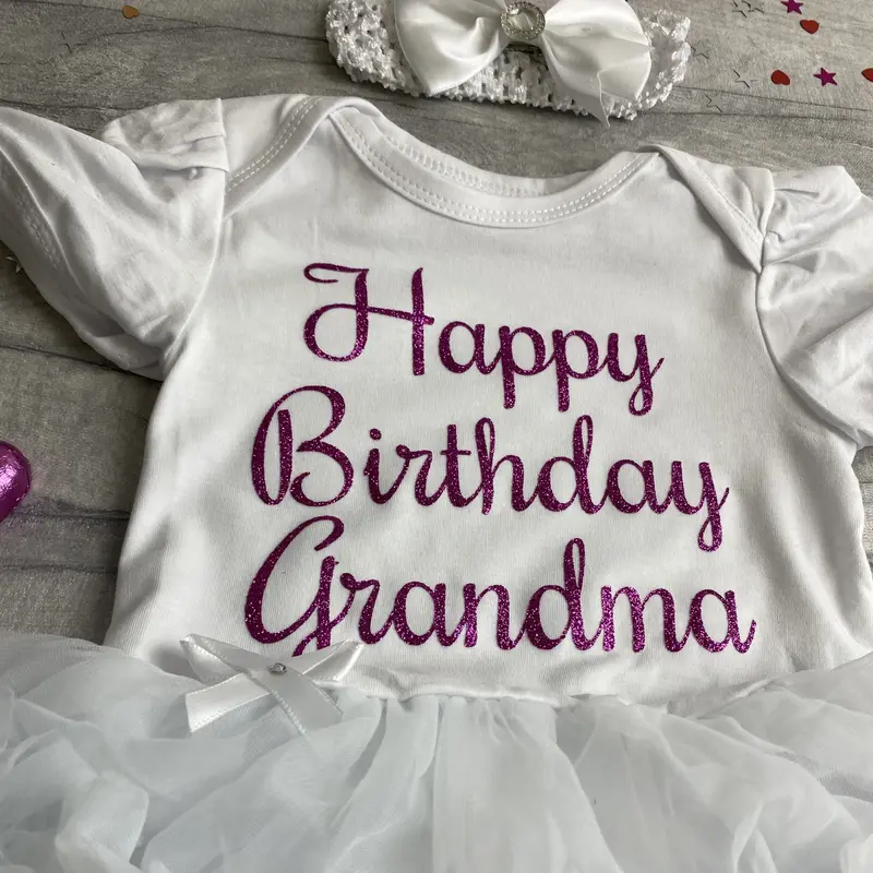 Happy Birthday Grandma Gift Baby Girls Tutu Romper 3
