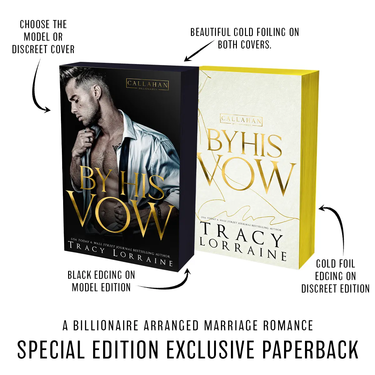 By His Vow- Callahan Billionaires #1: Signed Exclusive Special Edition Paperback - arranged marriage / brother's best friend / enemies to lovers / spicy