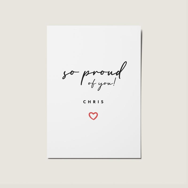 So Proud Of You Customisable Simple Well Done Card 0