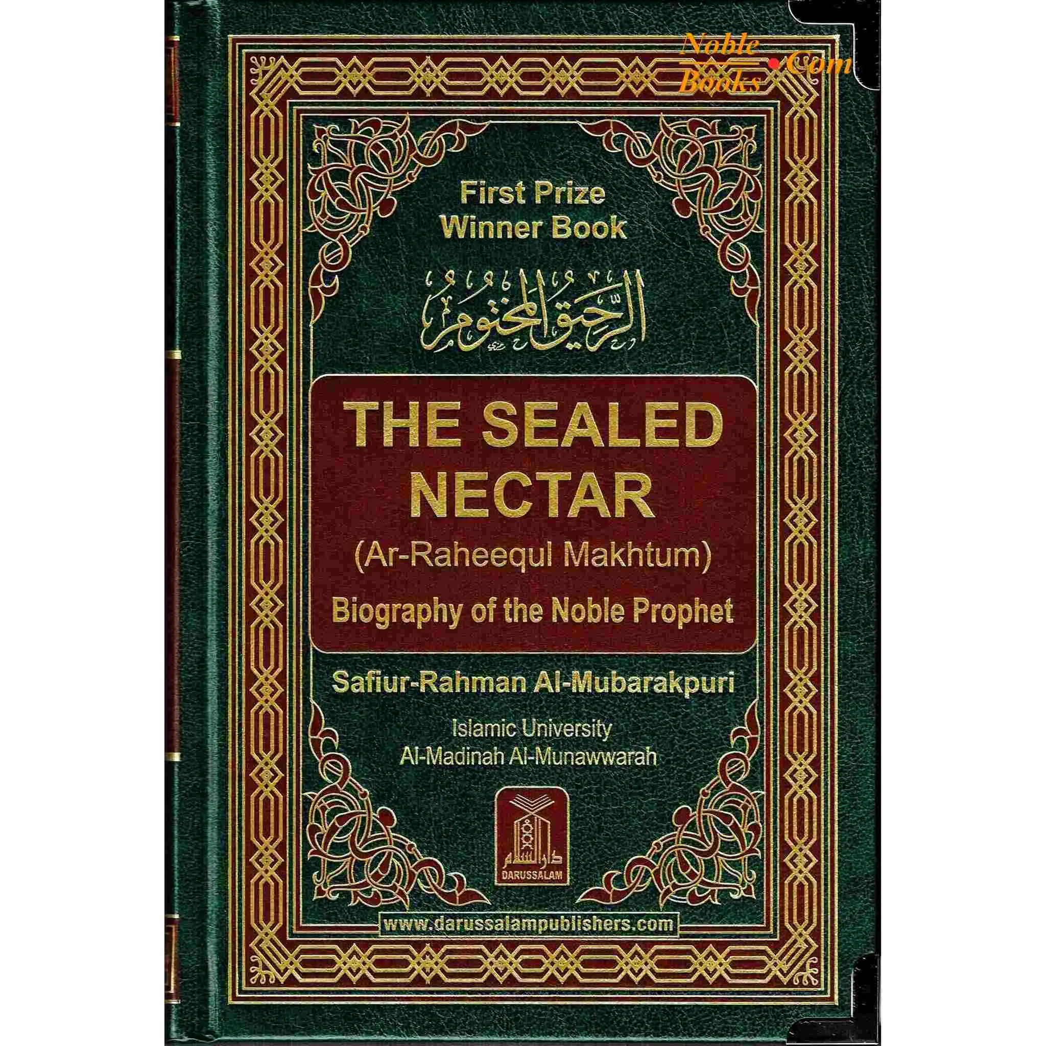 The Sealed Nectar (Ar-raheeq Al-makhtum) Biography Of The Noble Prophet ( New Edition with Metal Corner Protector)
