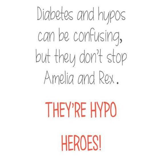 Amelia and Rex: A Guide to Hypoglycemia for Young Children 1