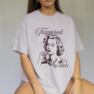 Triggered By Idiots Retro Women's Oversized T-Shirt