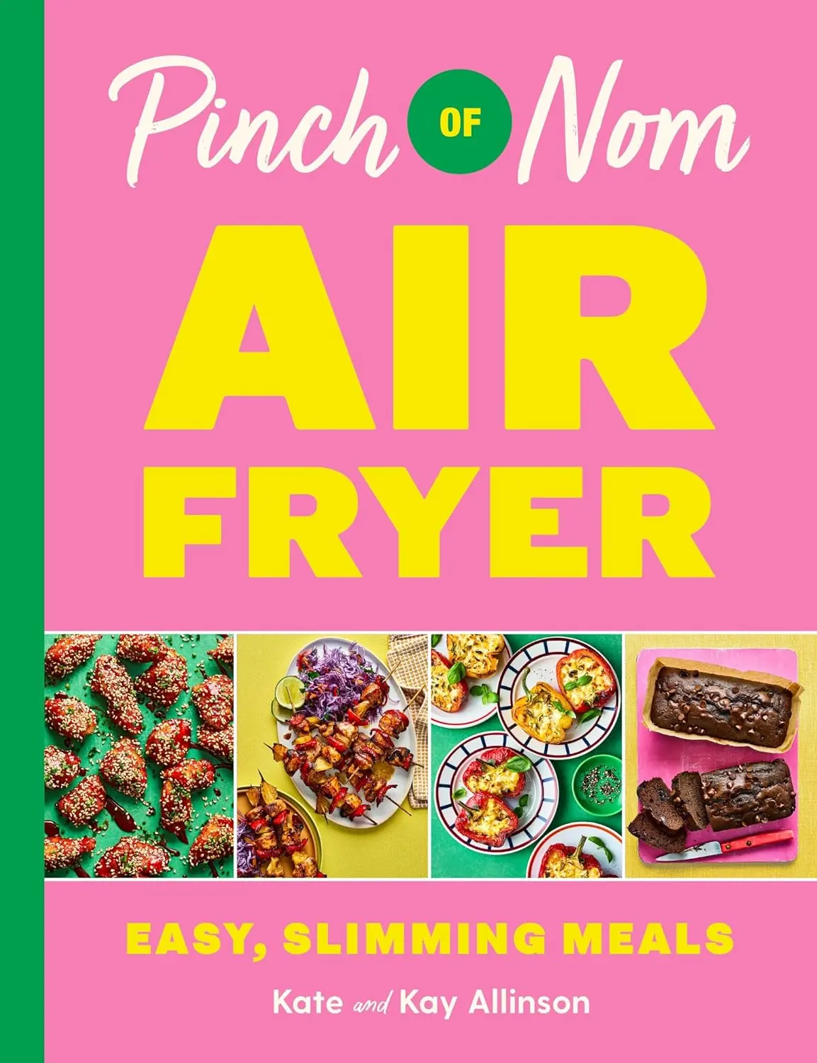 Pinch of Nom Air Fryer: Easy, Slimming Meals Hardcover