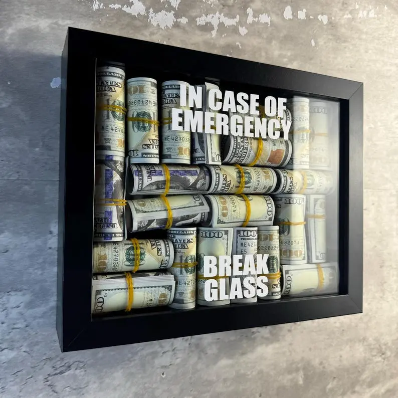 In Case of Emergency Break Glass Money Dollar, Cash Art, Shadow Box POSTER with Fake Cash Decor