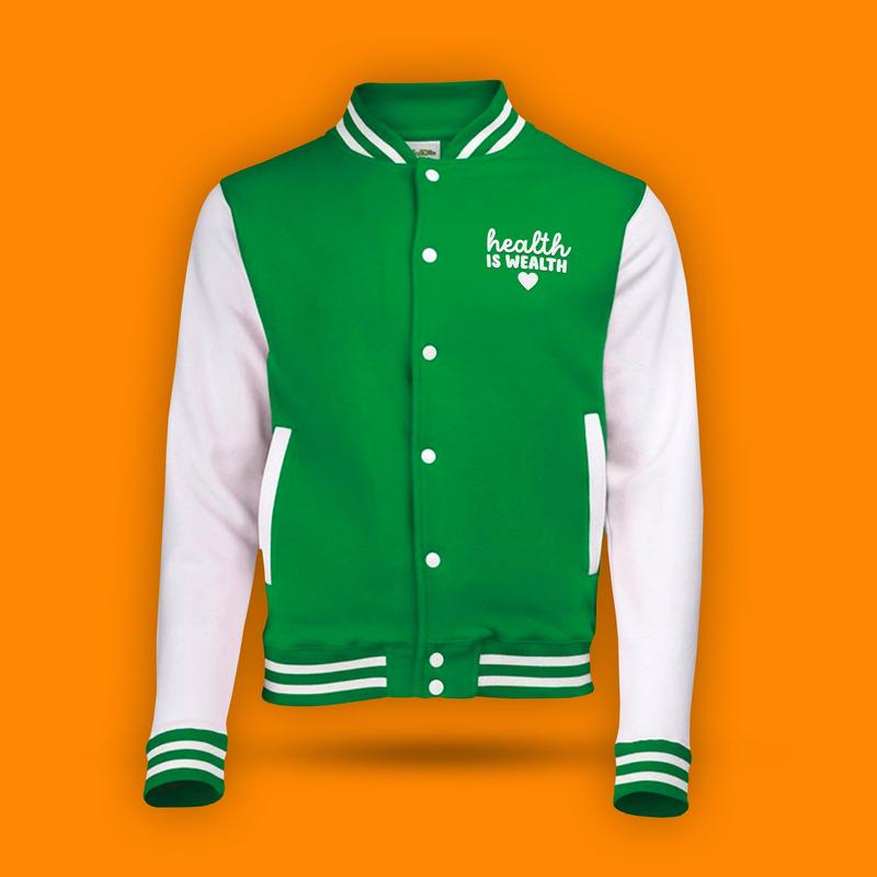 Health Is Wealth varsity jacket 3
