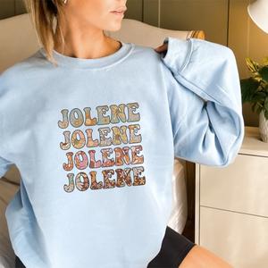 Jolene Jolene Women's Sweatshirt