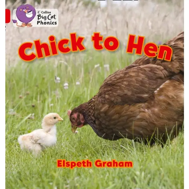 Chick to Hen - Paperback Book - Band 02a/Red a - by Elspeth Graham - 9780007421978 - HarperCollins Publishers