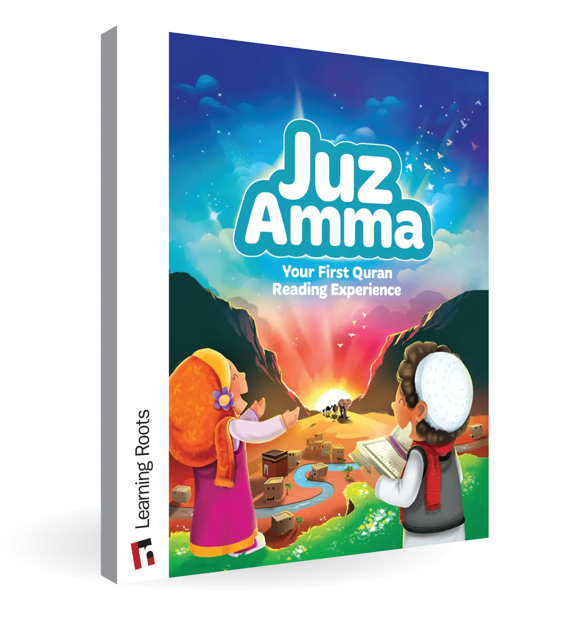 Juz Amma: Your First Quran Reading Experience (Learning Roots)