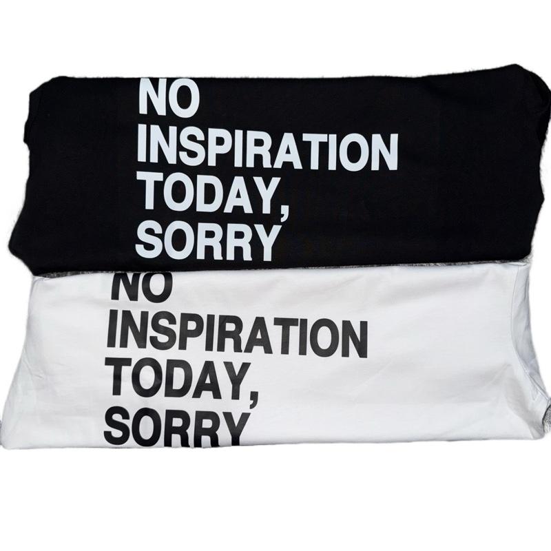 [STYLE WITH A SMILE] - No Inspiration Today T Shirt - Comfortable Breathable Oversized Womenswear 2