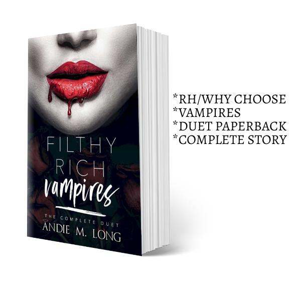 Andie M. Long Filthy Rich Vampires Duet Signed Paperback RH/WHY CHOOSE/Vampires/Spicy 1