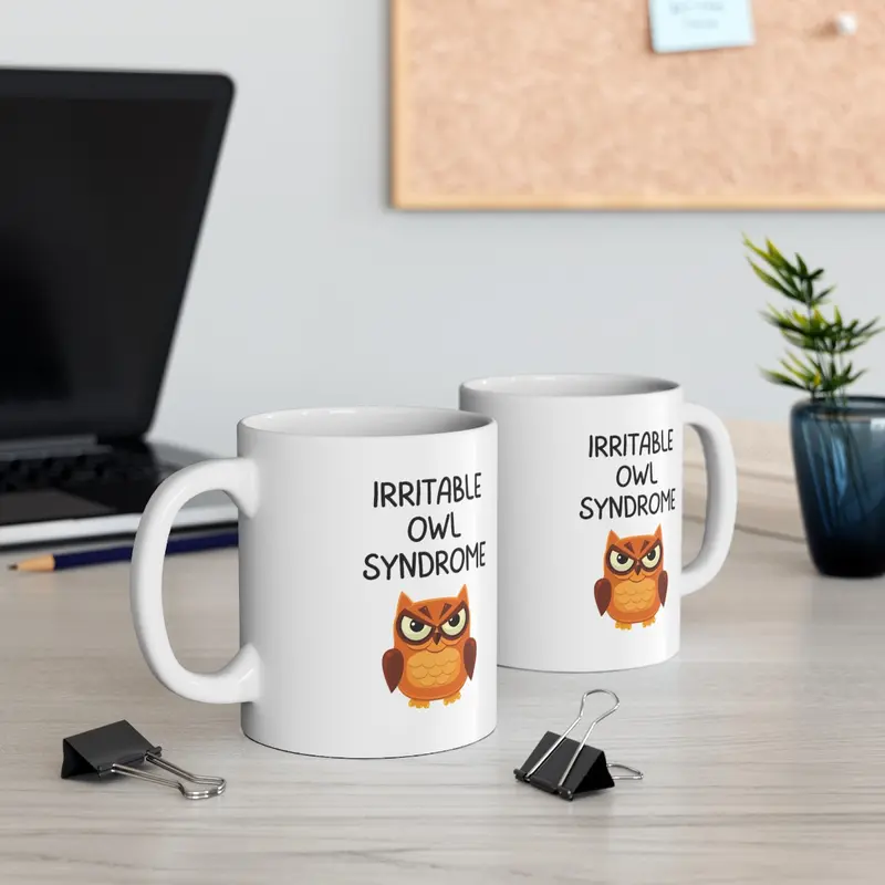Irritable Owl Syndrome Mug, Coffee Cup, 11oz, 15oz 7