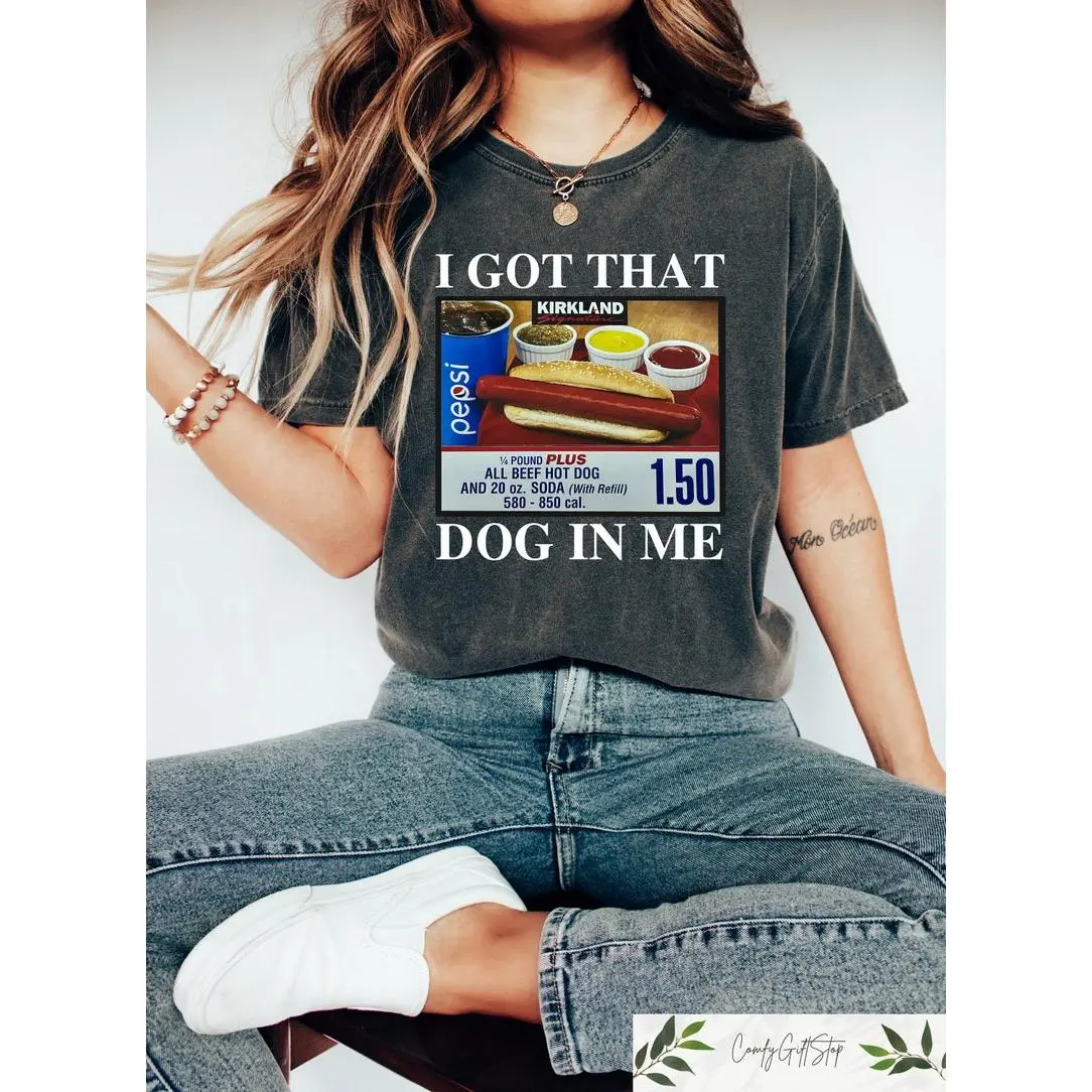 I Got That Dog In Me Unisex Crewneck, Keep 150 Dank Meme Sweatshirt, Hot Dog Shirt, Funny Trendy Shirts Cotton Top