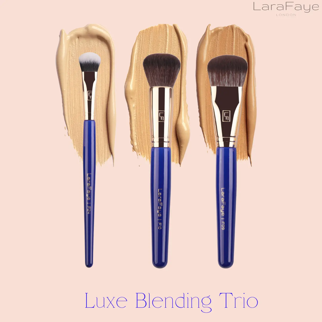 LaraFaye Luxe Blending Trio Including F09, F10 and F24