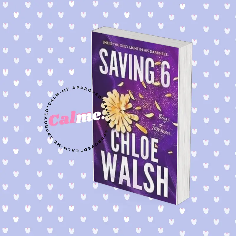 Saving 6 By Chloe Walsh- Book 3 in the Boys of Tommem Series-Epic, emotional and addictive romance-Paperback