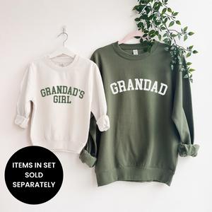 Grandad & Grandad's Girl College Matching Sweatshirts (ITEMS SOLD SEPARATELY)