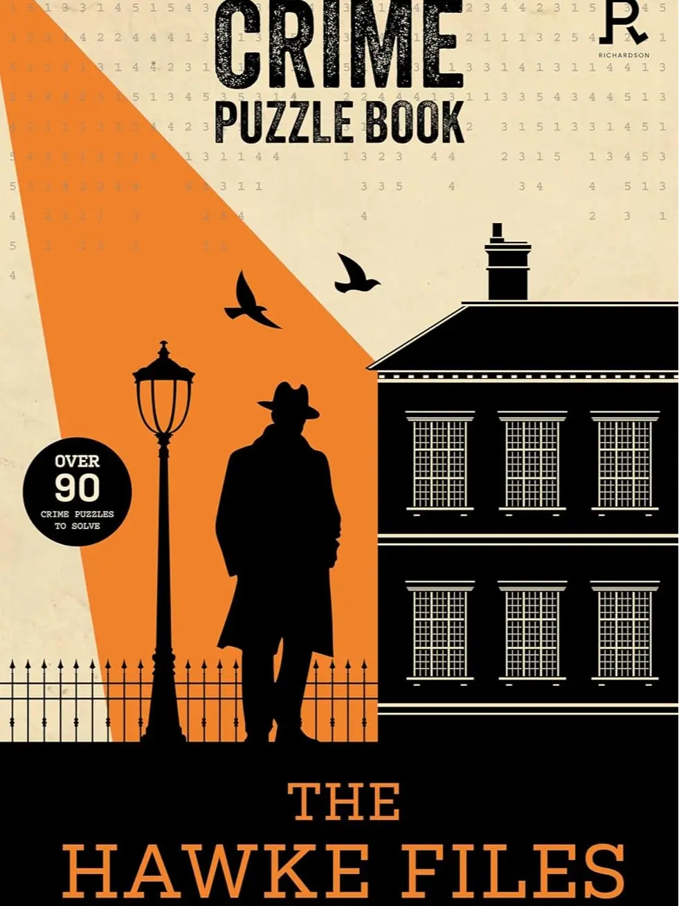 Crime Puzzle Book - The Hawke Files: Over 90 crime puzzles to solve! (Crime Puzzle Books) Paperback