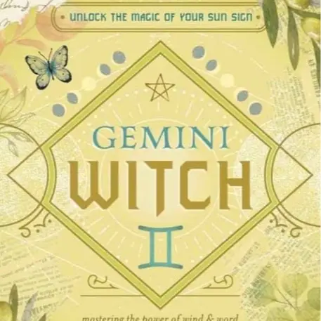 The Gemini Witch : Unlock the Magic of Your Sun Sign by Ivo Dominguez Jr & Laura Tempest Zakroff