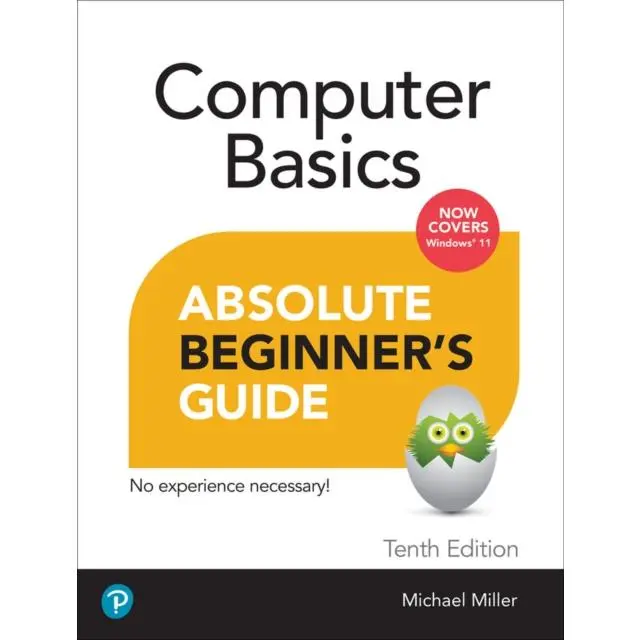 Computer Basics Absolute Beginner's Guide, Windows 11 Edition - Paperback Book - by Michael Miller - 9780137885770 - Pearson Education (US)