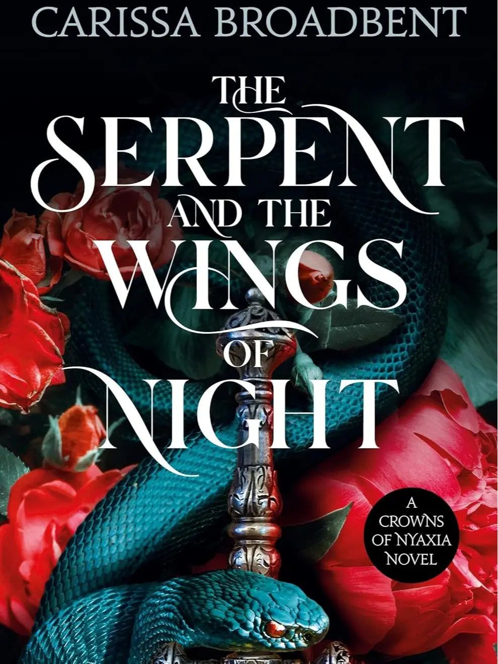 The Serpent and the Wings of Night: Discover the stunning Sunday Times bestselling first book in the romantasy series Crowns of Nyaxia Paperback – 30 May 2024