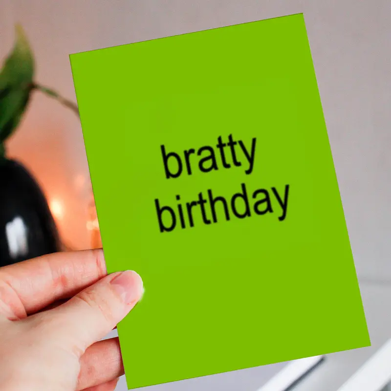 brat birthday card - brat summer card happy birthday card, brithday card for friend, meme card, funny birthday card birthday card cards 4