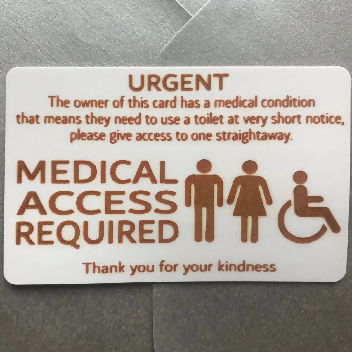 Urgent Access Required Hidden Disability Use of Toilet at Short Notice Straightaway Bladder Bowl