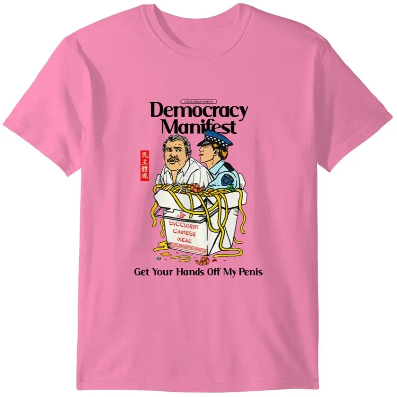 This is Democracy Manifest Graphic Unisex T-Shirt, Succulent Chinese Meal Funny Meme Unisex Vintage Retro Tee Gildan Heavy Cotton 2