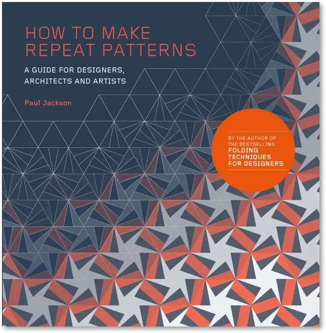 How to Make Repeat Patterns by Paul Jackson (Paperback) 0