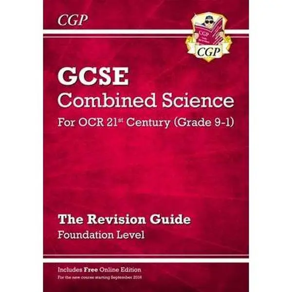 GCSE Combined Science: OCR 21st Century Revision Guide - Foundation (with Online Edition) 9781782945659 0