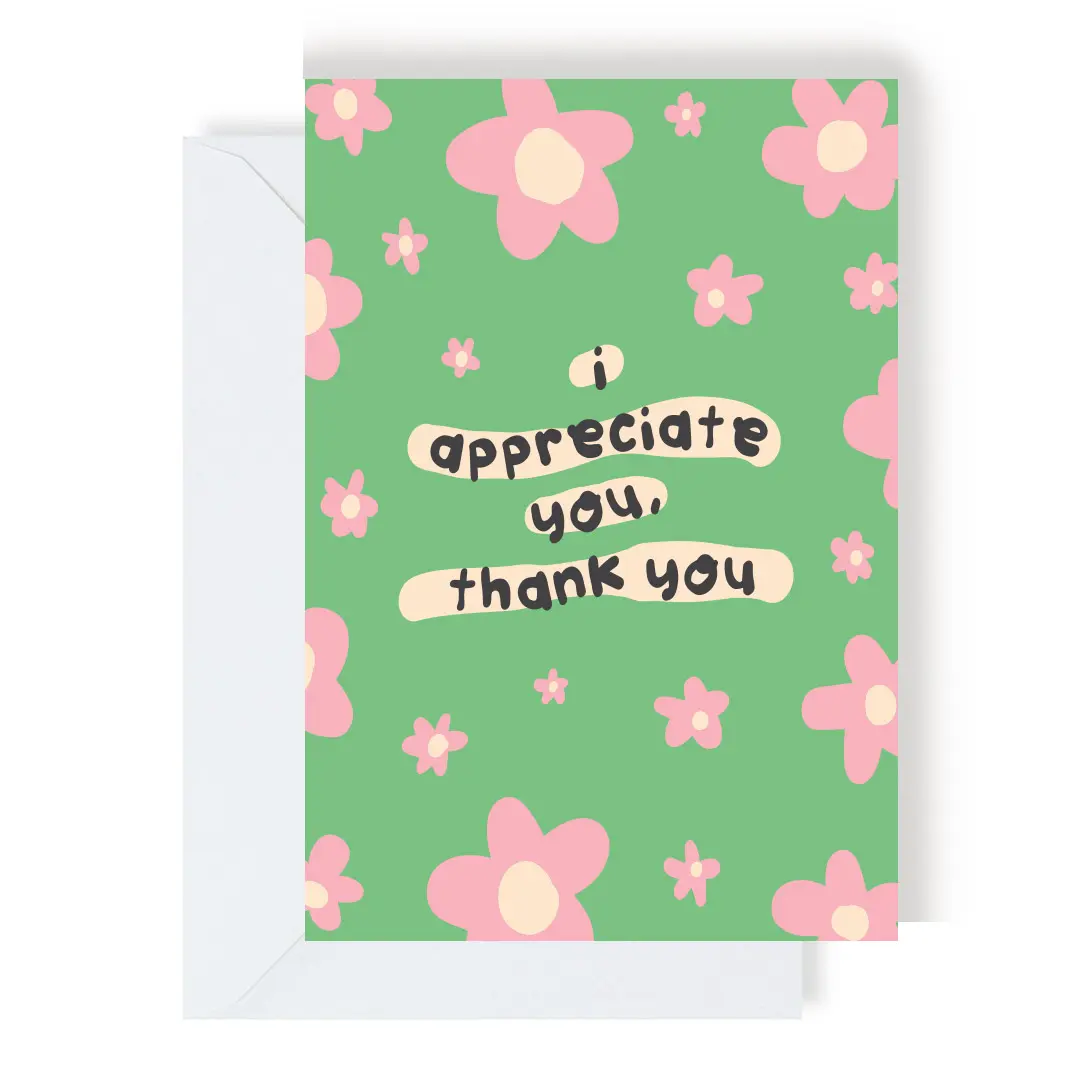 I Appreciate You, Thank You Card