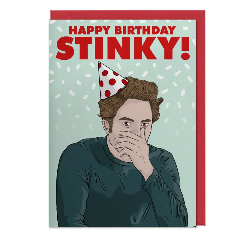 Happy Birthday Stinky - Twilight The Movie - Edward Cullen - Vampire Inspired Birthday Greetings Card With Envelope 0