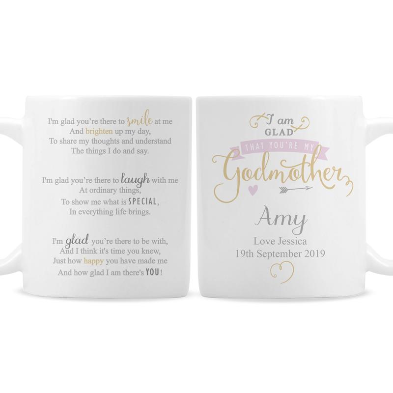 Personalised I Am Glad... Godmother Mug 3