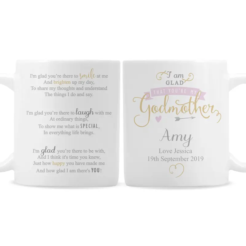 Personalised I Am Glad... Godmother Mug 3