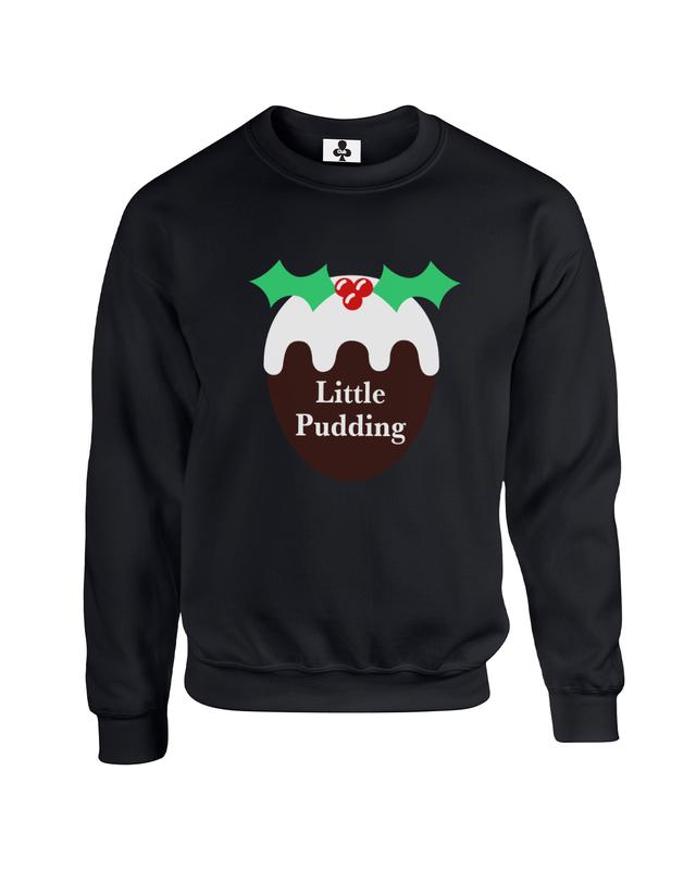 Little pudding Sweatshirt Christmas Jumper christmas pudding xmas festive cute fun funny novelty joke humour 2