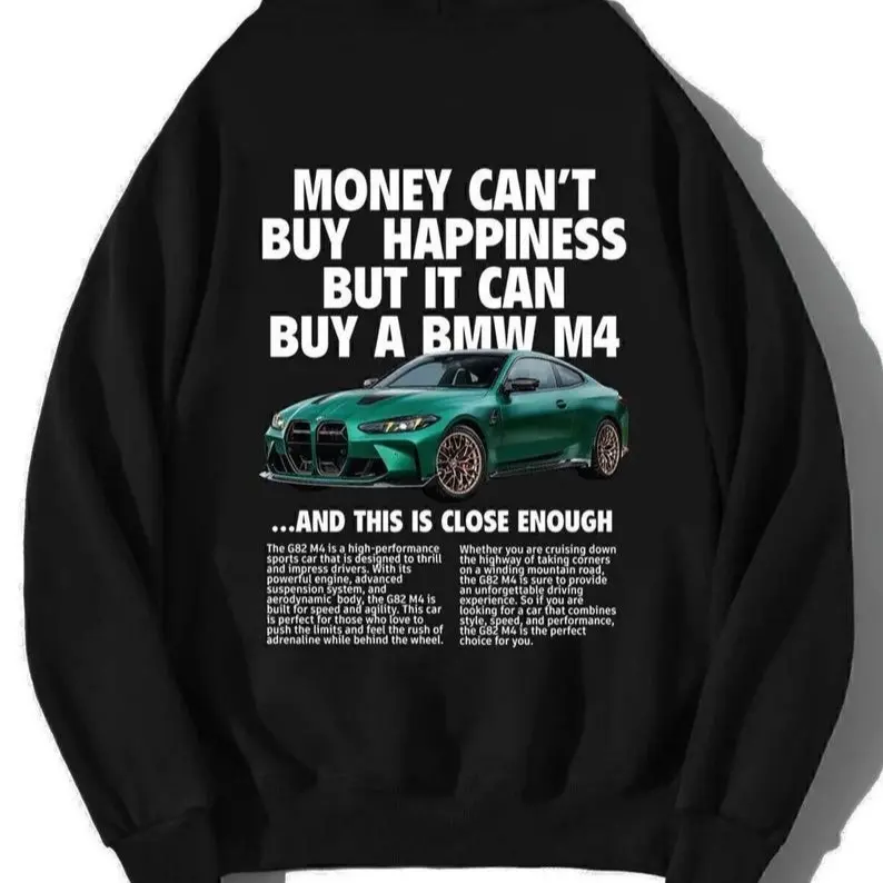 Money Can't Buy Happiness, But It Can Buy a BMW M4 Black Oversize shirt