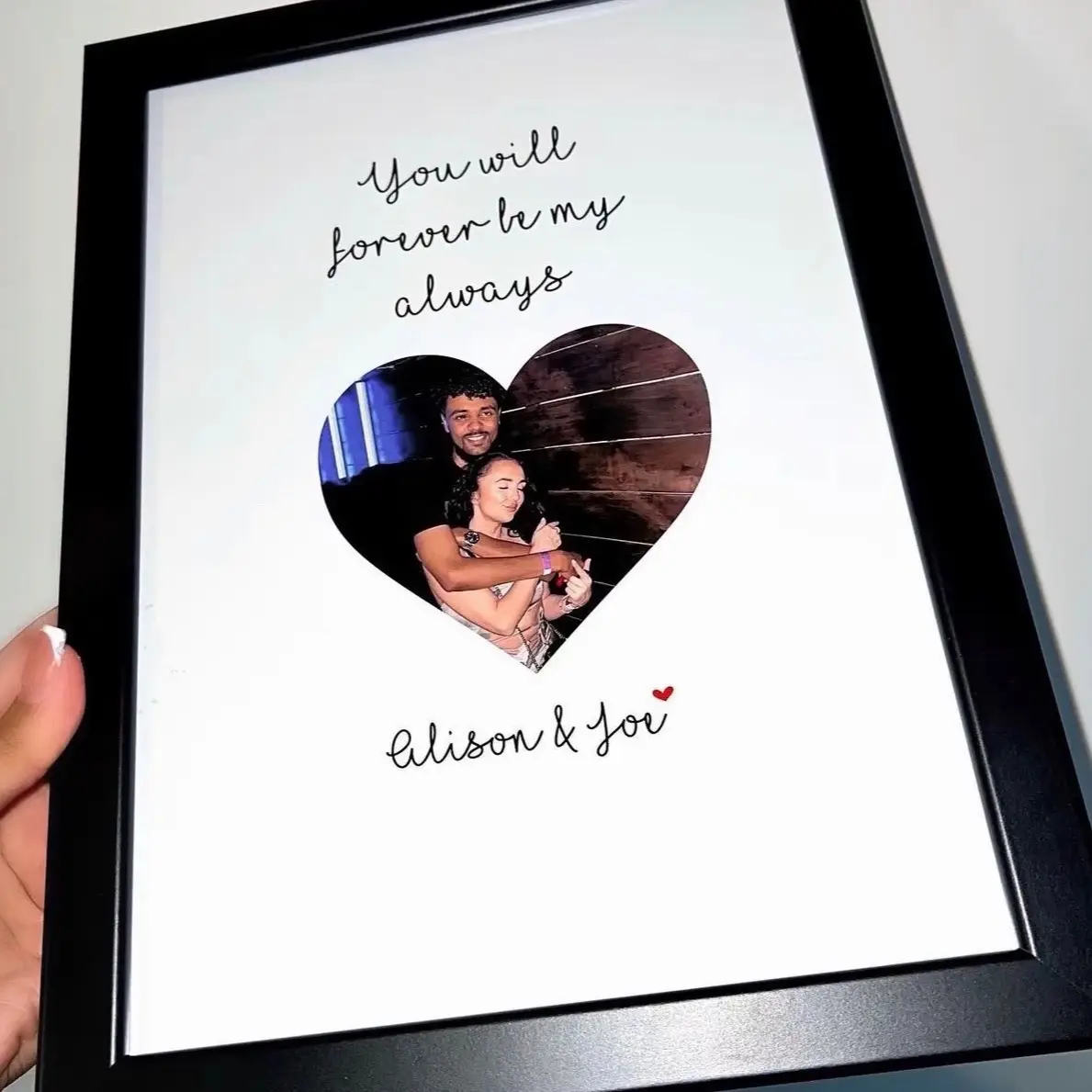 YOU WILL FOREVER ME BY ALWAYS FRAMED PRINT (once ordered you’ll receive a link to send photos over) digital prints