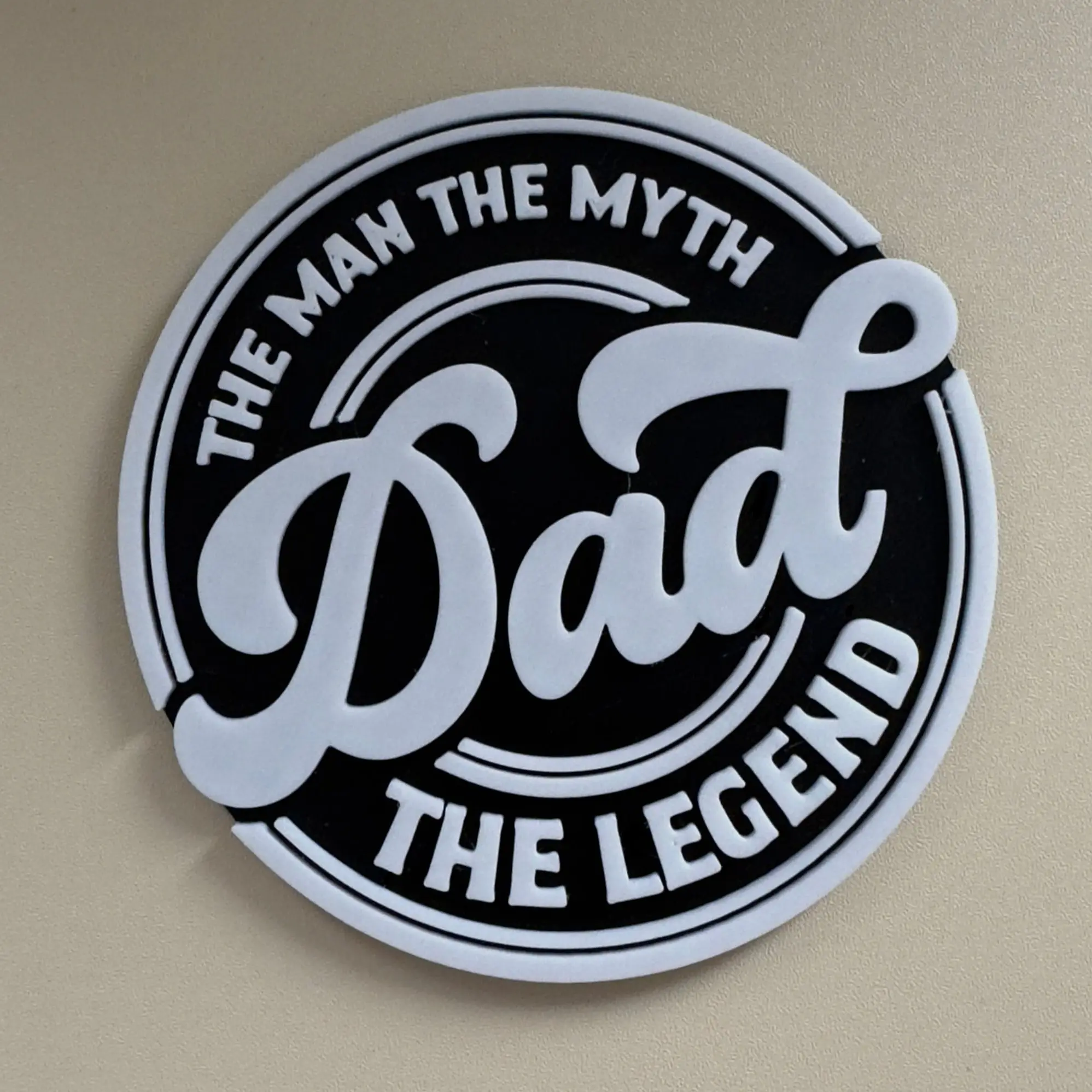 The Man, The Myth, The Legend - Dad Drinks Coaster