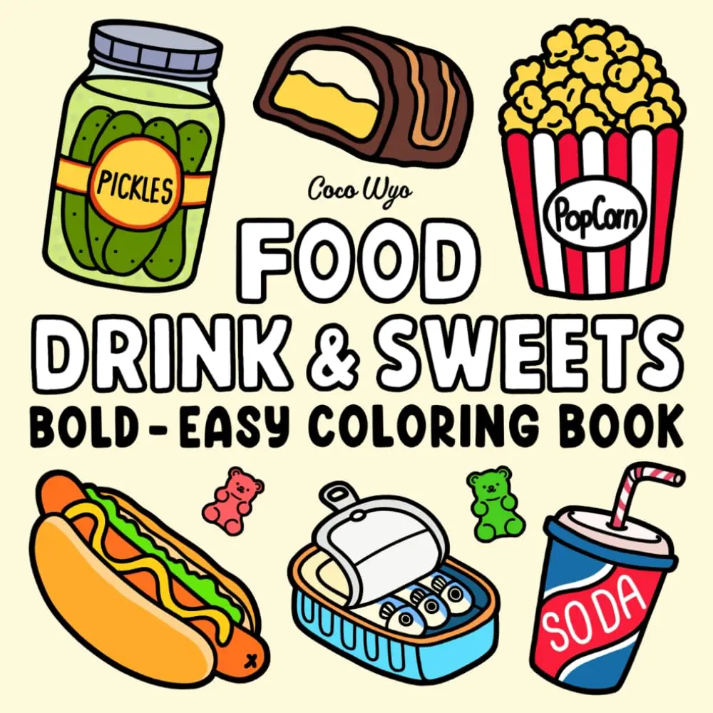 Bold & Easy Coloring Food Drink & Sweets: Coloring Book for Adults and Kids corner little