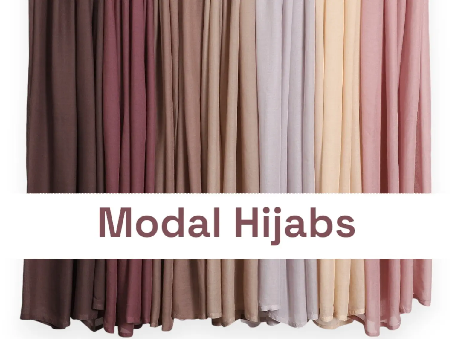 Modal Hijabs - Double Stitched, Soft, Light, and Airy - 180 x 80cm