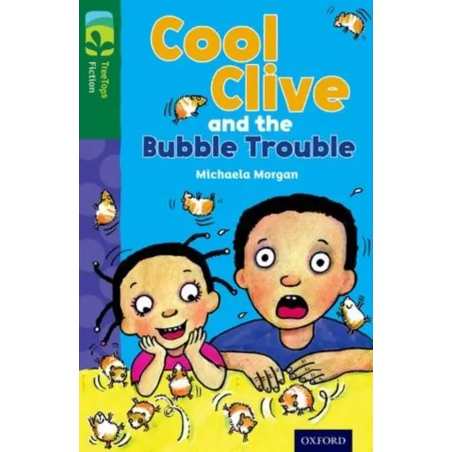 Oxford Reading Tree TreeTops Fiction: Level 12 More Pack C: Cool Clive and the Bubble Trouble 9780198447832 0