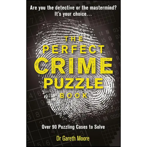 Product Introduction of The Perfect Crime Puzzle Book: Over 90 Puzzling Cases to Solve by Gareth Moore (Author) 0