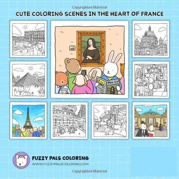 Fuzzy Pals Love Paris: Cute & Cozy Easter Coloring Book for Adults & Teens Featuring Adorable Animal Characters in the Heart of France 1