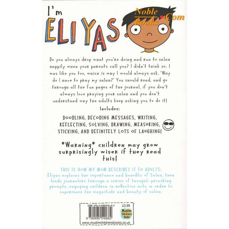 Eliyas Explains Why Should I Pray My Salah? By Zanib Mian 1