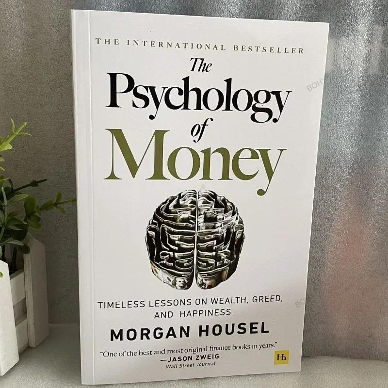 The Psychology of Money— Timeless Lessons on Wealth, Greed, Happiness Finance Books for Adult 0