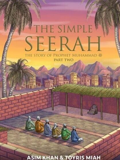 Product Introduction of The Simple Seerah: The Story of Prophet Muhammad (s.a.w) - Part 1 (Paperback) Soft Cover 16
