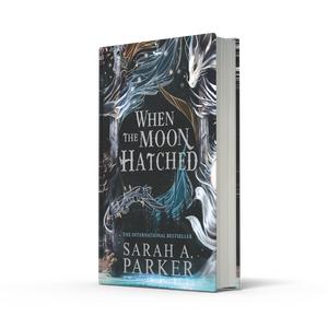 When the Moon Hatched (The Moonfall Series, Book 1)  MAGIC. DRAGONS. ROMANCE. THE No.1 BESTSELLING FANTASY PHENOMENON  by Sarah A. Parker