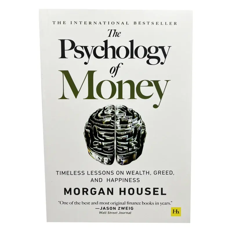 English Version The Psychology of Money: Timeless Lessons on Wealth, Greed, and Happiness Finance Books for Adult 5