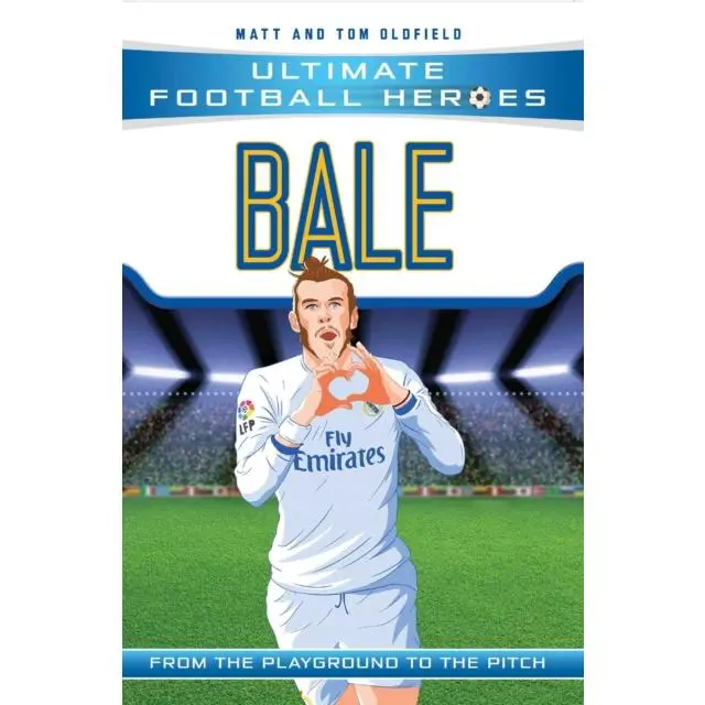 Bale (Ultimate Football Heroes - the No. 1 football series) - Paperback Book - Collect Them All! - by Matt & Tom Oldfield - 9781786068019 - John Blake Publishing Ltd