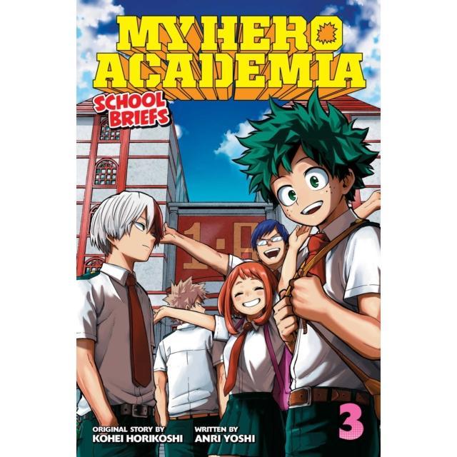 My Hero Academia: School Briefs, Vol. 3 9781974703777 0