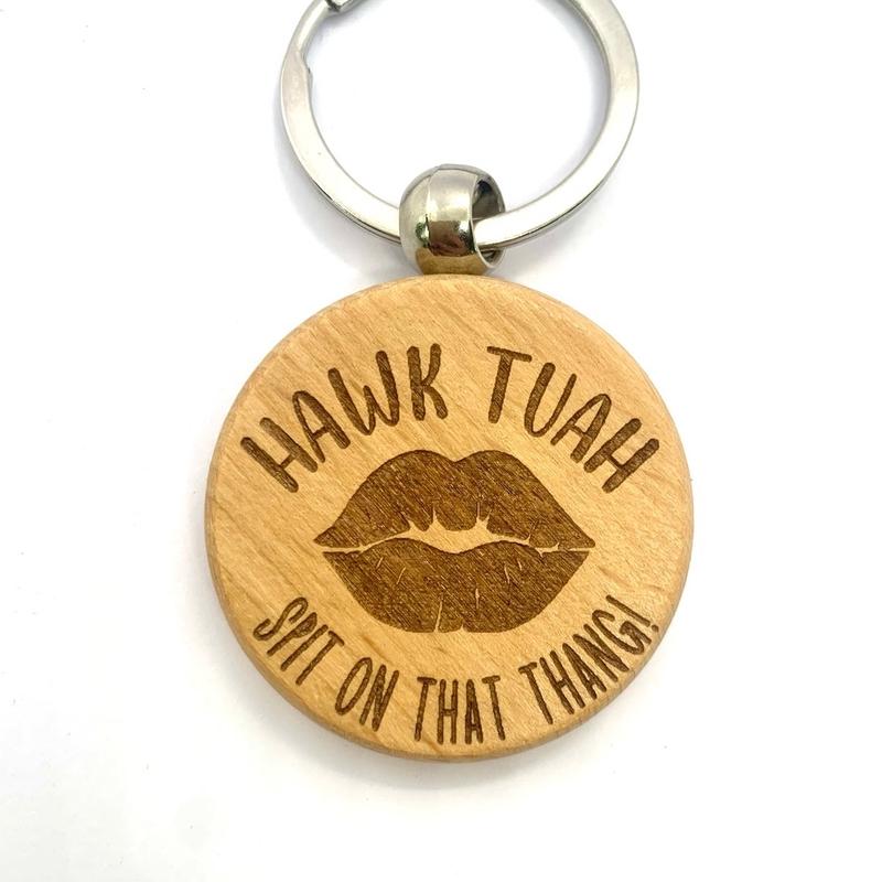 Hawk Tuah Funny Meme Keyring Gift Engraved Wood Boyfriend Girlfriend Friend 2