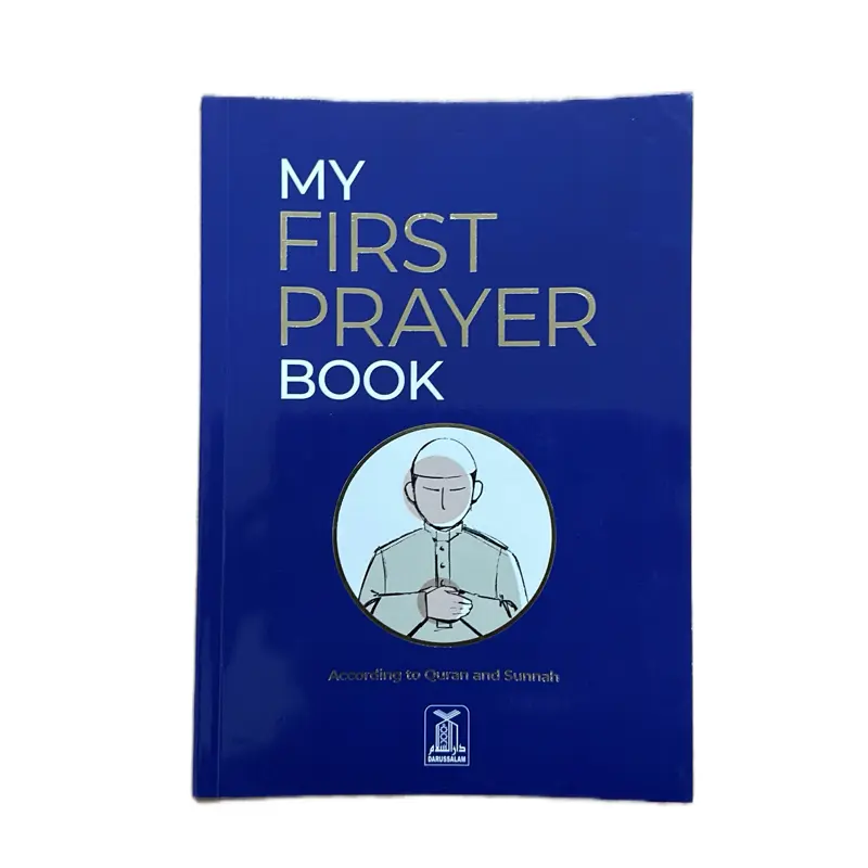 My First Prayer Book - A Collection of Daily Prayers for Muslims